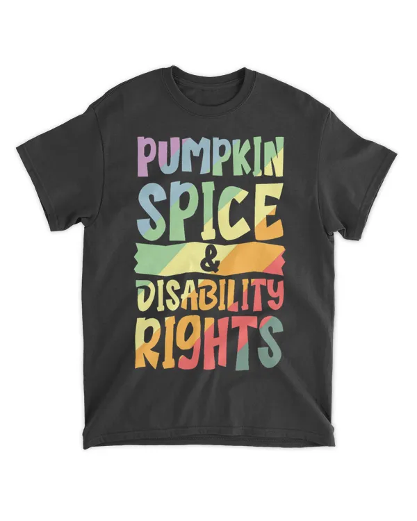 Pumpkin Spice And Disability Rights Disability Awareness