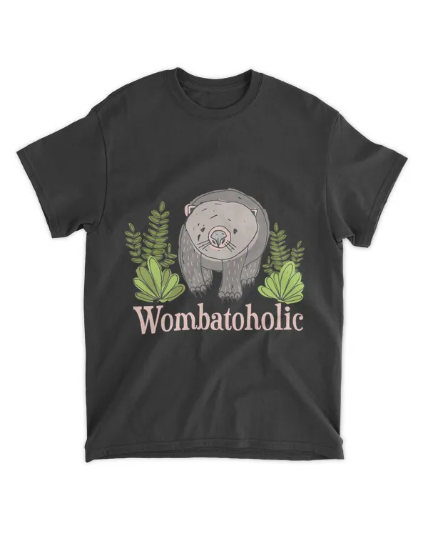 Wombat Shirt Funny Wombatoholic Joke Wombat Lover