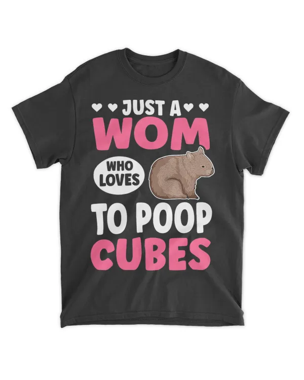 Womens Just a Wom who loves to poop cubes Pun for a Wombat Mom