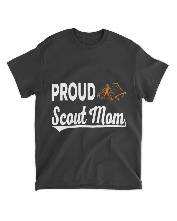 Camping Camp Scouting Camp I’m A Proud Scout Mom Camper