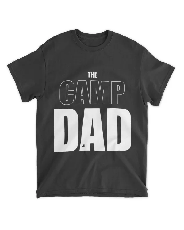 Camping Camp The Camp Dad Funny Camper