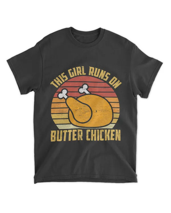 Butter Chicken Indian Food Lover Funny