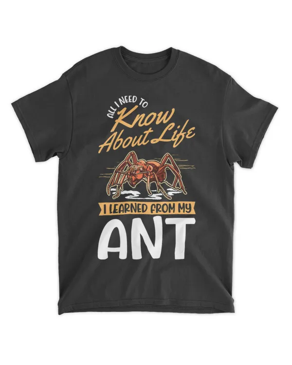 all i need to know about life i learned from my ant