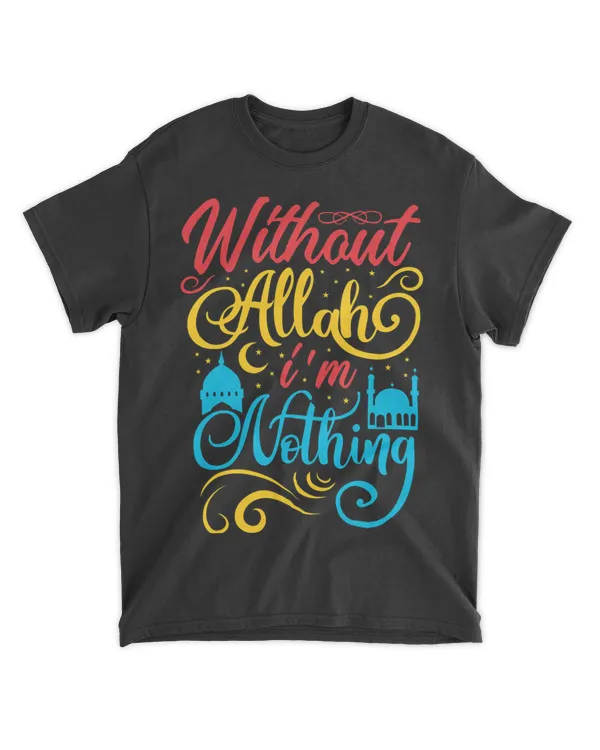 Cute Ramadan Mubarak Without Allah Im Nothing Fasting Month