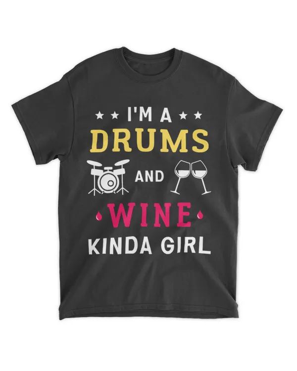 Drums And Wine Lover Musician Drum Teacher Women Drummer