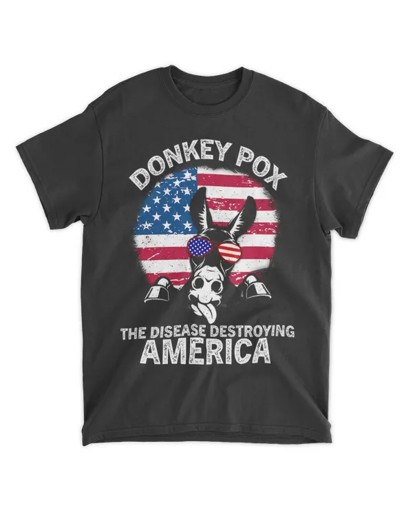 Funny Anti Biden Donkey Pox The Disease Destroying America 22
