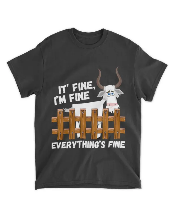 Funny Art Goat Its Fine Im Fine Everything Is Fine
