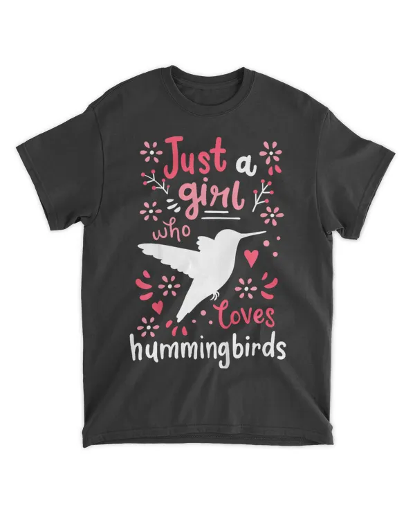 Kids Hummingbird Just A Girl Hummingbirds Gift