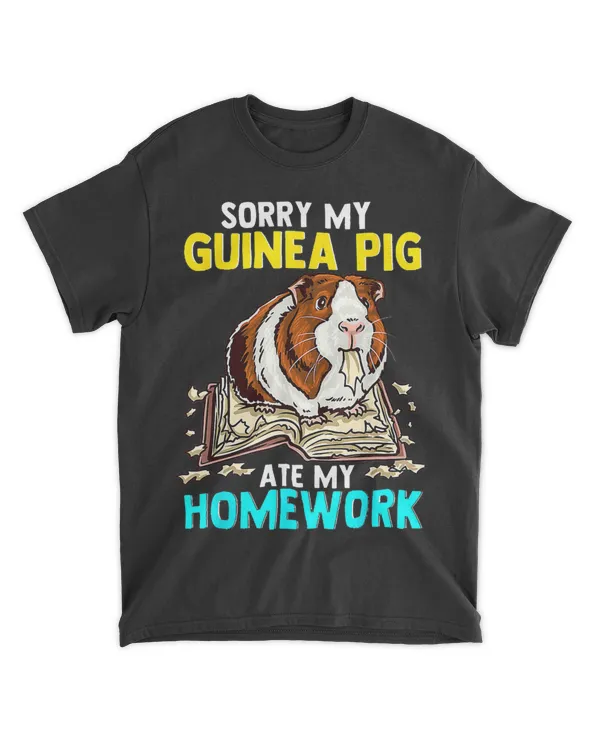 Sorry My Guinea Pig Ate My Homework Funny Guinea Pig Lover