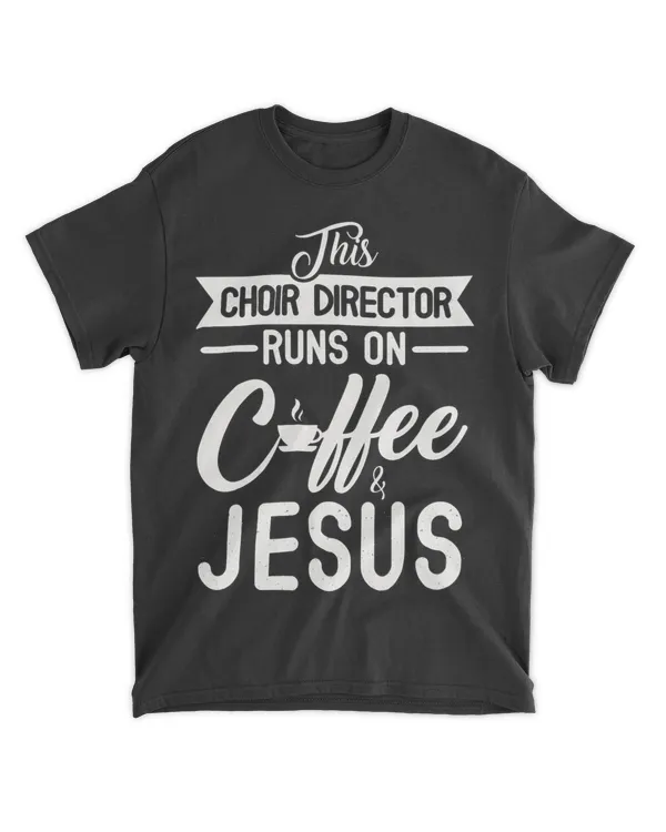 Choir Director Coffee Lover Musician Teacher Singing Music