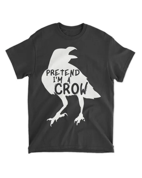 PRETEND IM A CROW Funny Lazy Halloween Costume CROW