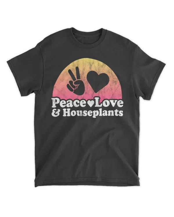 Peace Love and Houseplants