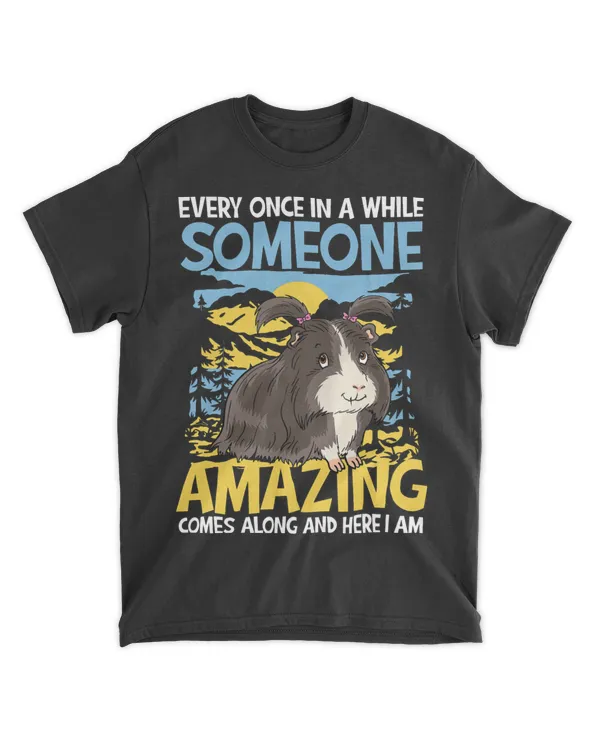 Someone Amazing Comes Along And here I Am