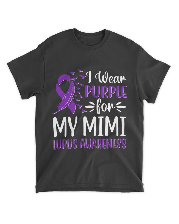 I Wear Purple For My Mimi Lupus Awareness