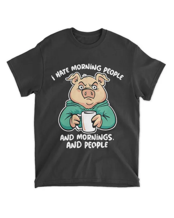 I Hate Morning People and Mornings and People