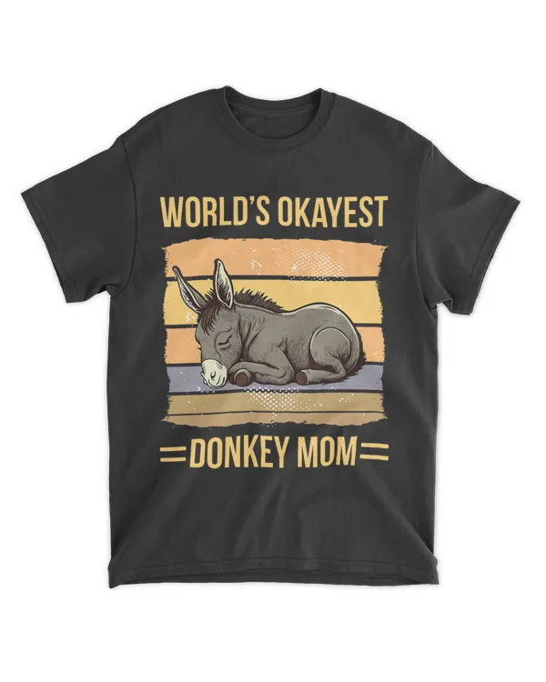 World Okayest Donkey Mom