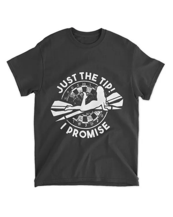Just The Tip Darts Player Dartboard Dart Team Throwing Arrow