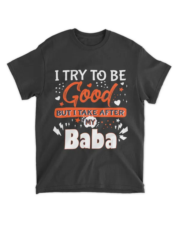 Kids i try to be good but i take after Baba boys girls 21
