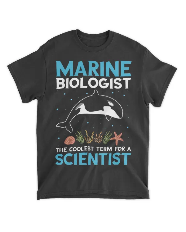Marine Biologist Coolest Term Marine Biology Ocean Life