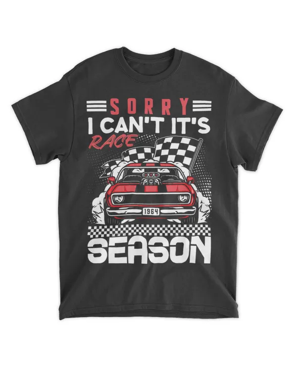 Funny Racing Sayings Sorry I Cant Its Race Season