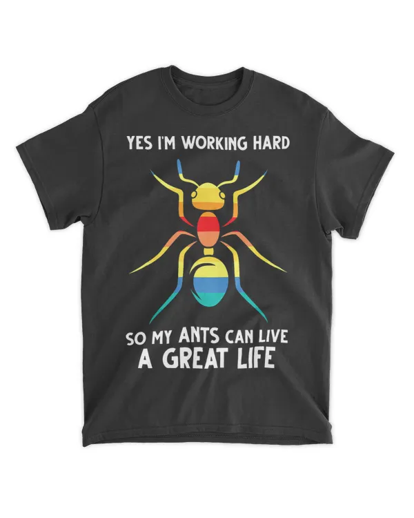 yes Im working hard so my ants ant Merch