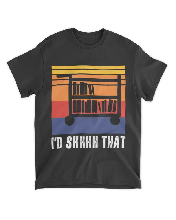 Id Shhhh That 2Librarian Assistant