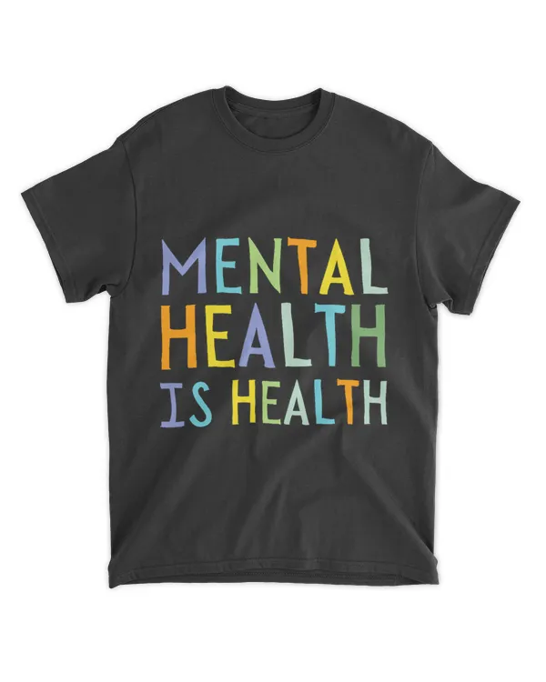Cute Mental Health Is Health Mental Health Awareness