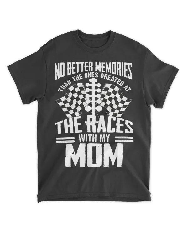 no better memories than ones created at races with mom