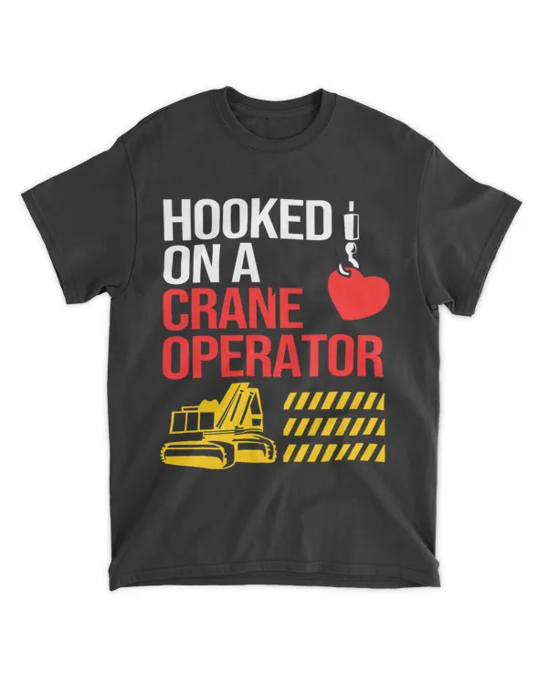 Hooked On A Crane Operator Construction Work For Women