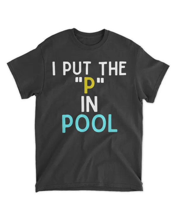 Put the "P" in pool