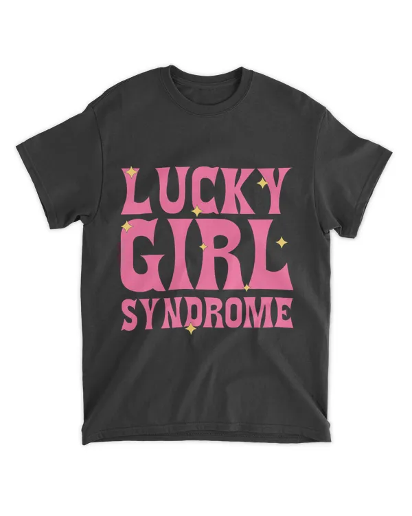 Lucky girl syndrome cute positive vibes sayings
