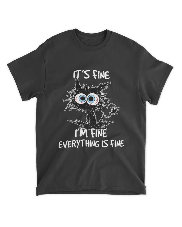 ETT1688 It's Fine I'm Fine Everything Is Fine