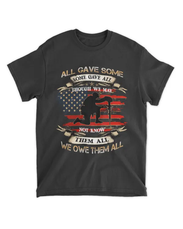 Miahvet292 All Gave Some Some Gave All Though We May Not Know Them All We Owe Them All