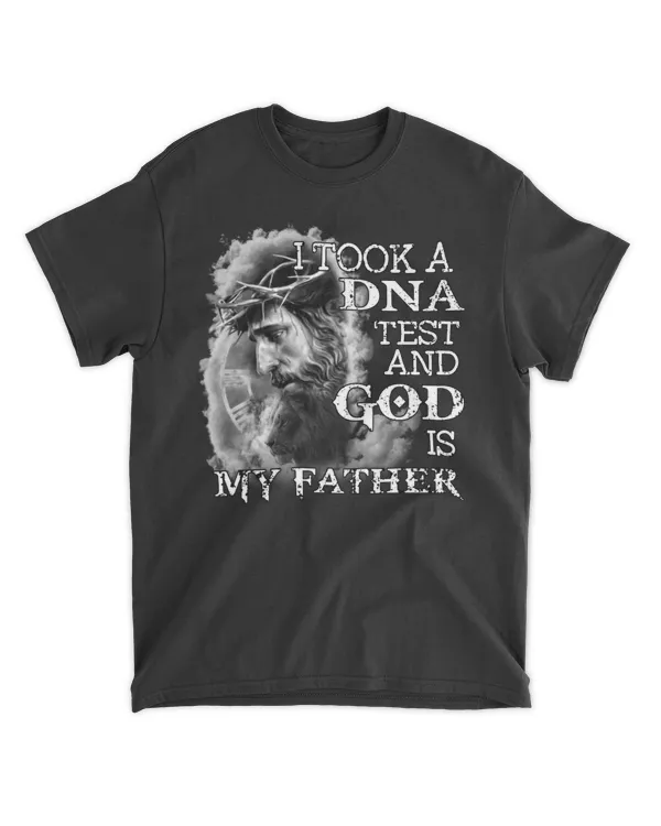 I TOOK A DNA TEST AND GOD IS MY FATHER