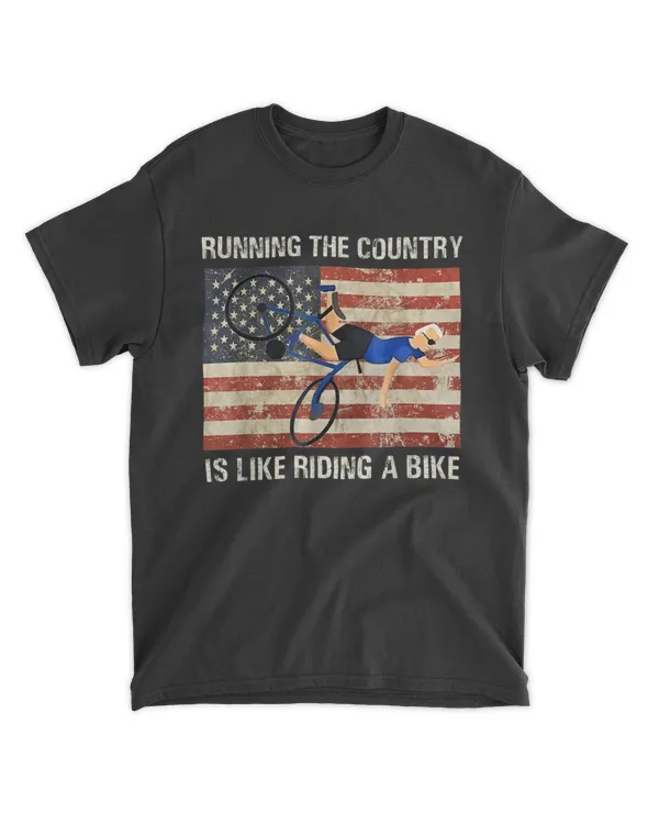 Bike Bicycle Running the country is like riding a bike T-Shirt