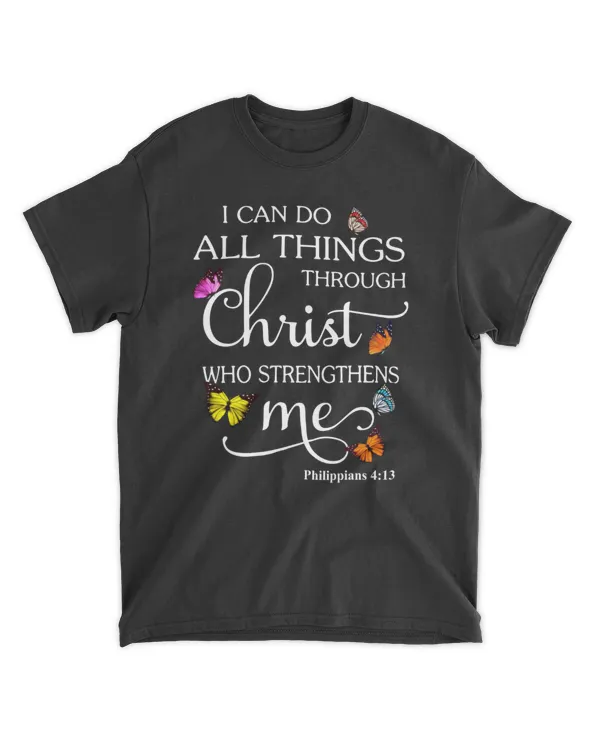 I CAN DO ALL THINGS THROUGH CHRIST WHO STRENGTHENS ME