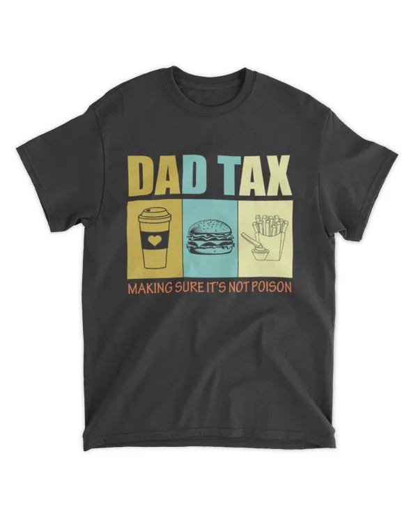 Dad tax making sure it's not poison 2
