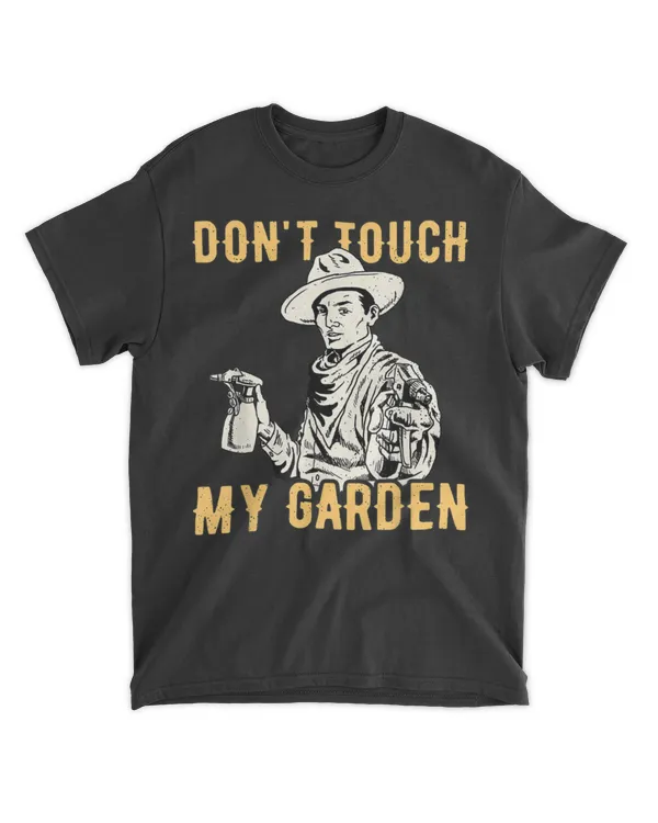 don't touch my garden