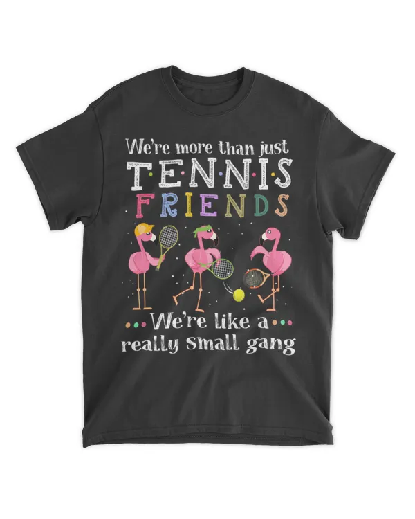 We're more than just tennis friends