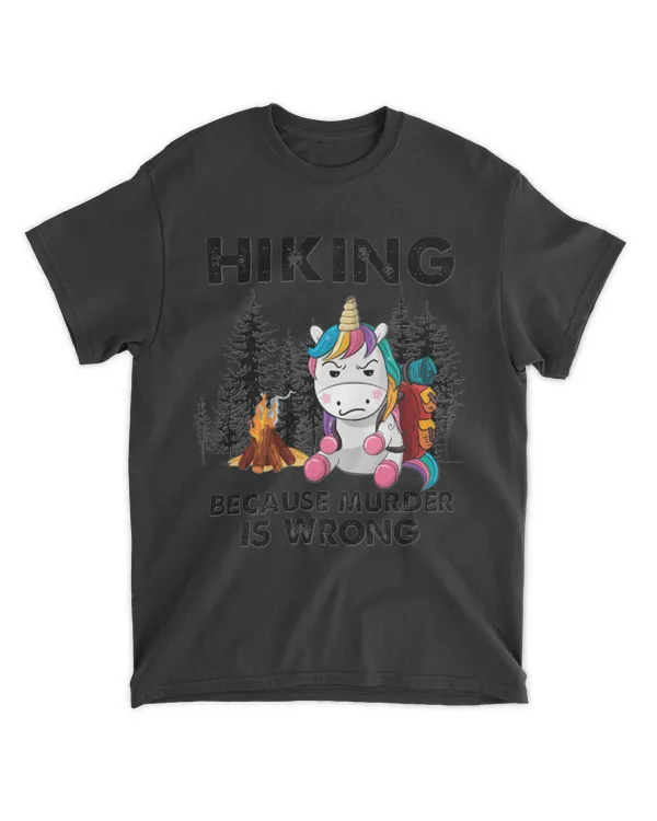 Hiking Because Murder Is Wrong Unicorn Essential T-Shirt