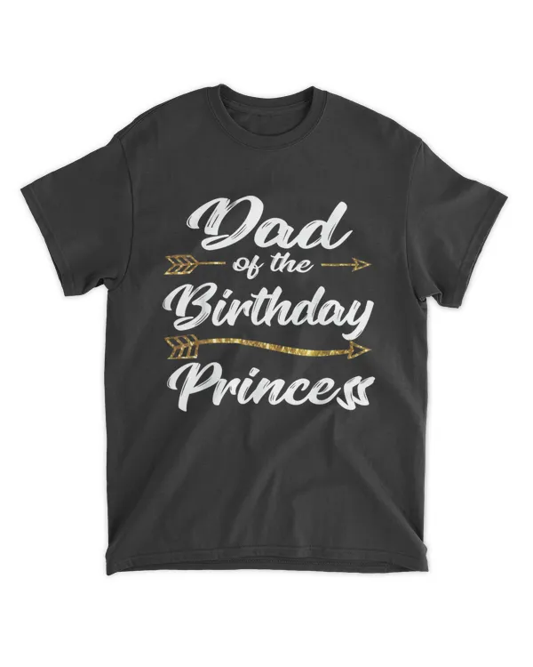 Mens Dad of the Birthday Princess Girl Tee for Father Daddy Papa T-Shirt