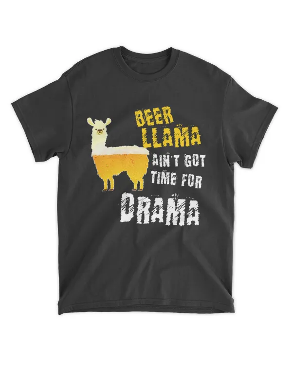 Beer Llama Aint Got Time For Drama