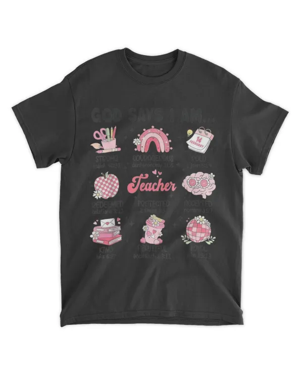 God Says I Am Teacher Valentine Christian Bible