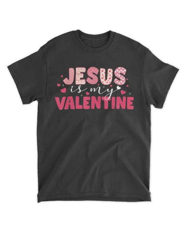 Jesus Is My Valentine Heart Vday Christian Boys Girls
