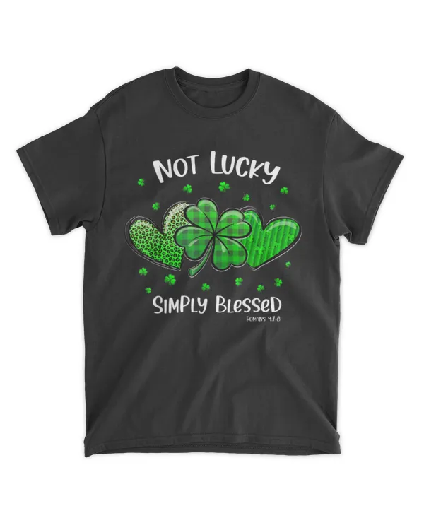Christian St Patricks Day Shamrock Not Lucky Simply Blessed