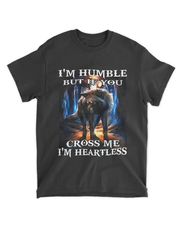 IM HUMBLE... WOLF