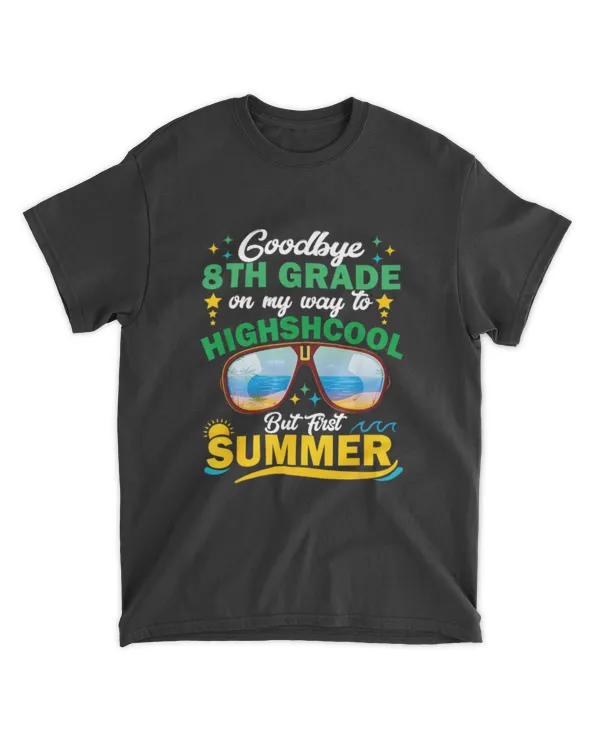 8Th Grade Way To High School Grade First Summer Graduation 1