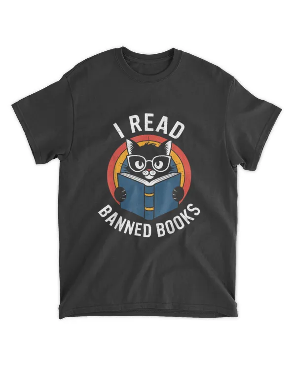 I Read Banned Books For Men Women Funny Cat _ Banned Books T-Shirt