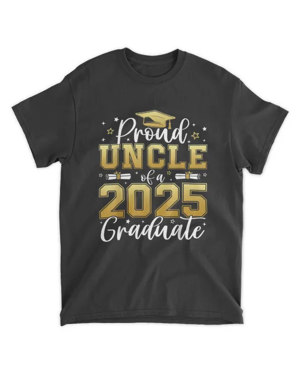 Uncle Of A 2025 Graduate Shirt