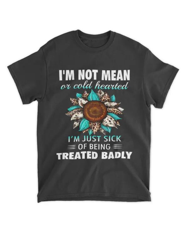 IM NOT MEAN...
